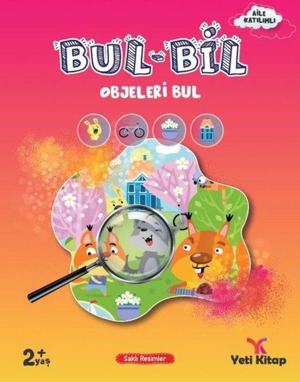 Bul - Bil Serisi Gizli Objeleri Bul - 2+ Yaş - Yeti Kitap - Image 1