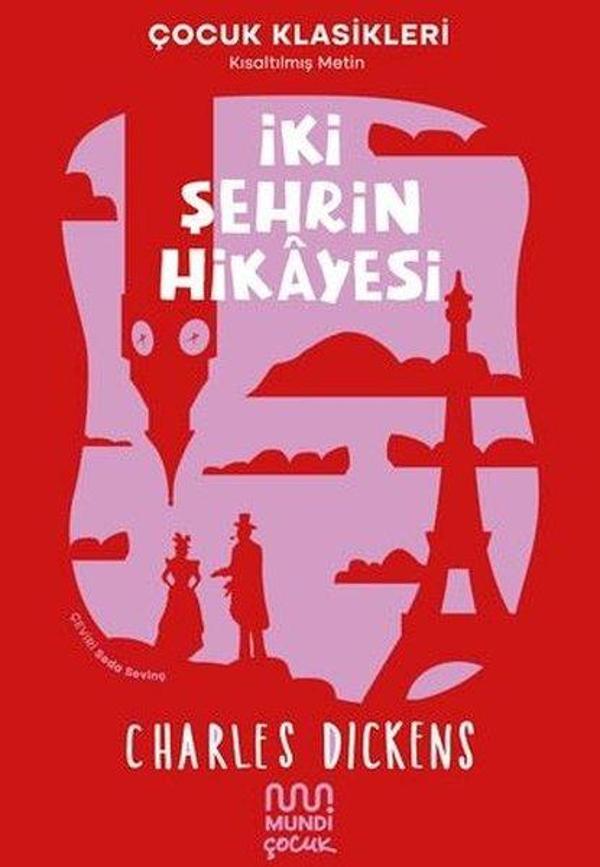 İki Şehrin Hikayesi - Kısaltılmış Metin - Çocuk Klasikleri - Mundi - Image 1