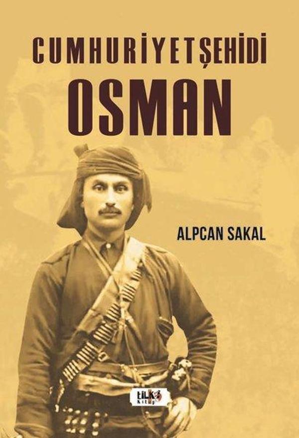 Cumhuriyet Şehidi: Osman - Tilki Kitap - Image 1