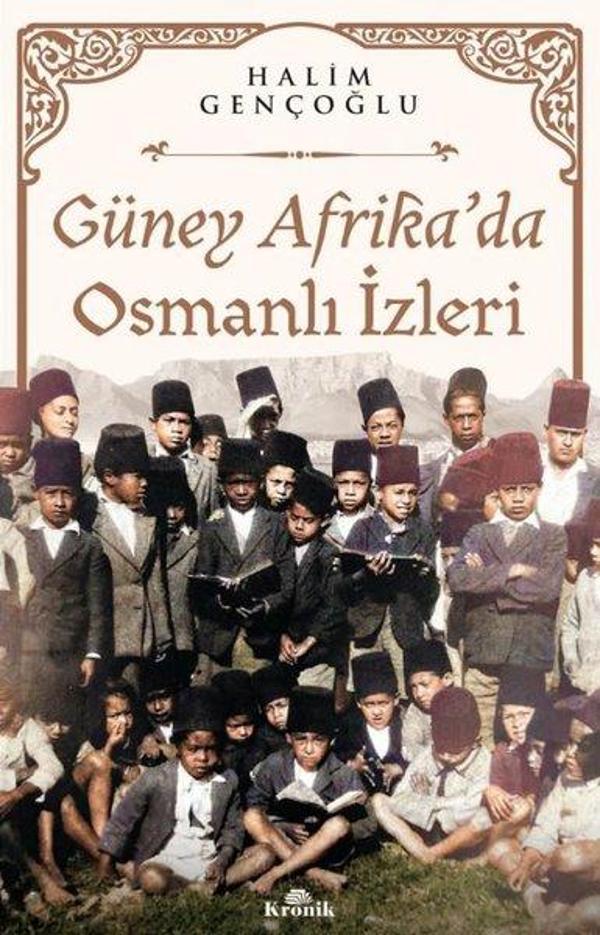 Güney Afrika'da Osmanlı İzleri - Kronik Kitap - Image 1