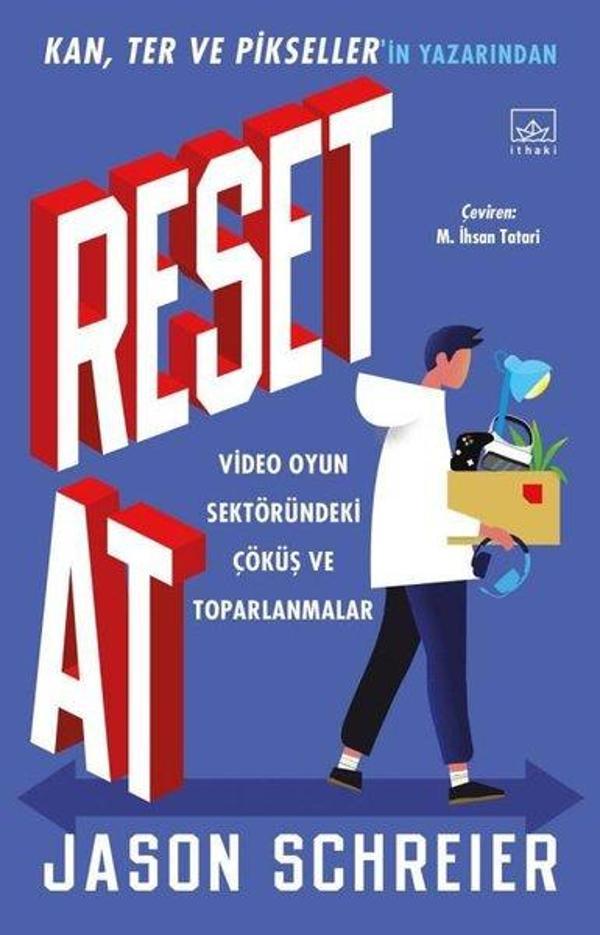 Reset At: Video Oyun Sektöründeki Çöküş ve Toparlanmalar - İthaki Yayınları - Image 1