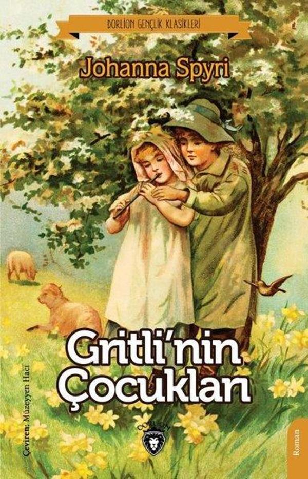 Gritli'nin Çocukları - Gençlik Klasikleri - Dorlion Yayınevi - Image 1