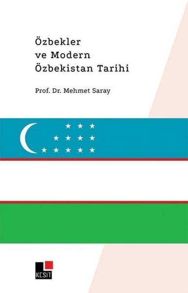 Özbekler ve Modern Özbekistan Tarihi - Kesit Yayınları - Image 1