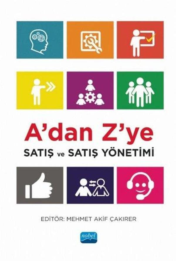 A'dan Z'ye Satış ve Satış Yönetimi - Nobel Akademik Yayıncılık - Image 1