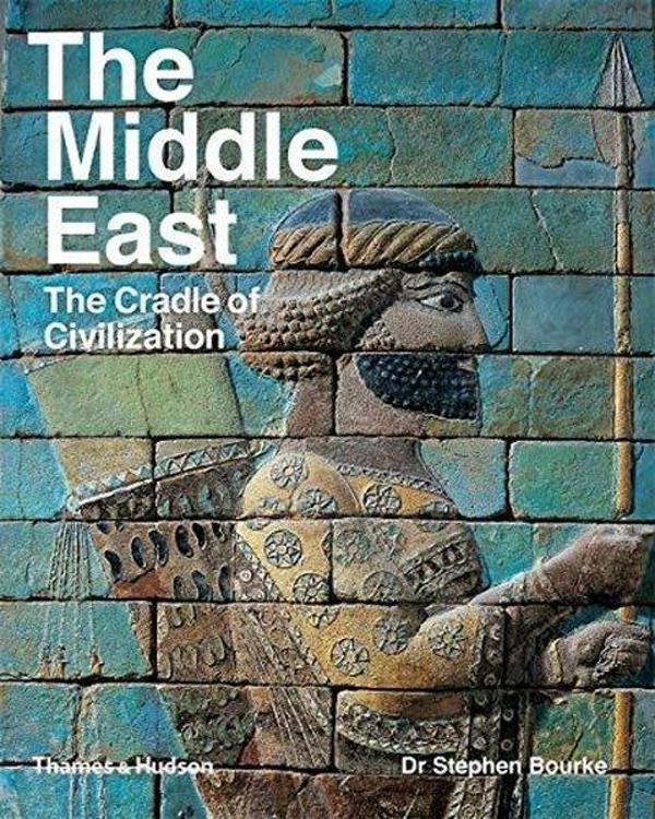 The Middle East: The Cradle of Civilization - Thames & Hudson - Image 1