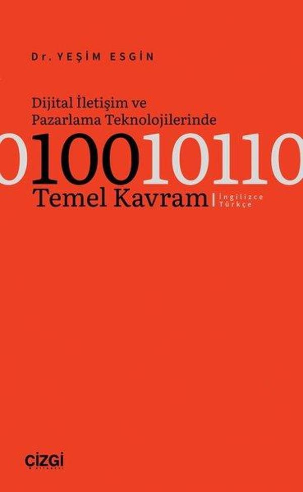 Dijital İletişim ve Pazarlama Teknolojilerinde 100 Temel Kavram - İngilizce - Türkçe - Çizgi Kitabevi - Image 1