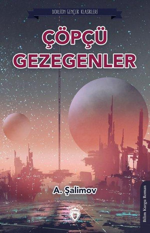 Çöpçü Gezegenler - Dorlion Yayınevi - Image 1