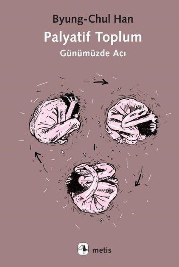 Palyatif Toplum - Günümüzde Acı - Metis Yayınları - Image 1