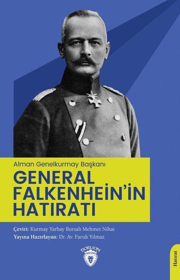General Falkenhein'in Hatıratı - Alman Genelkurmay Başkanı - Dorlion Yayınevi - Image 1