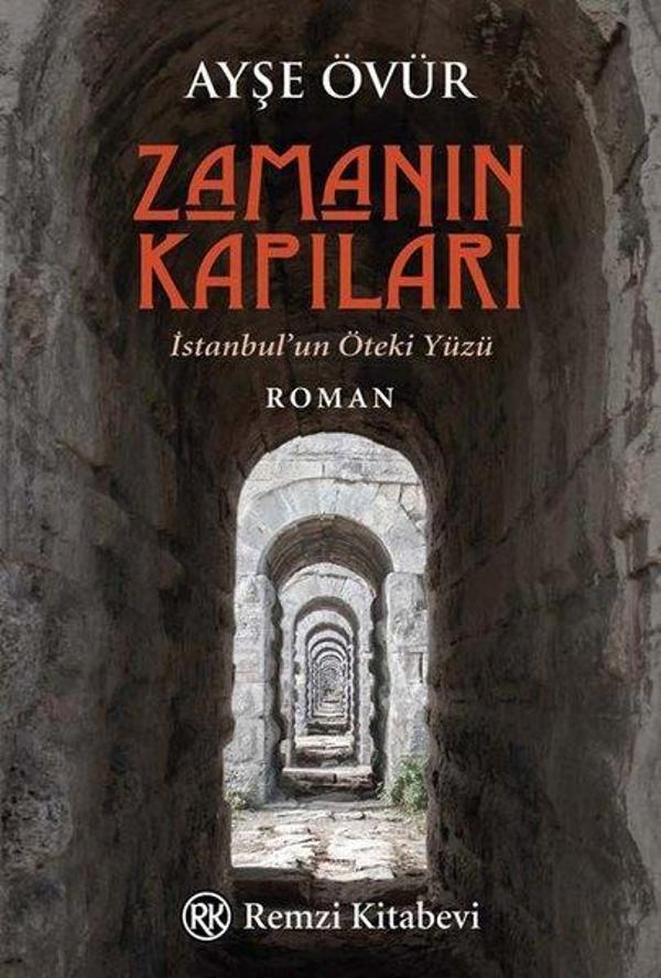 Zamanın Kapıları - İstanbul'un Öteki Yüzü - Remzi Kitabevi - Image 1