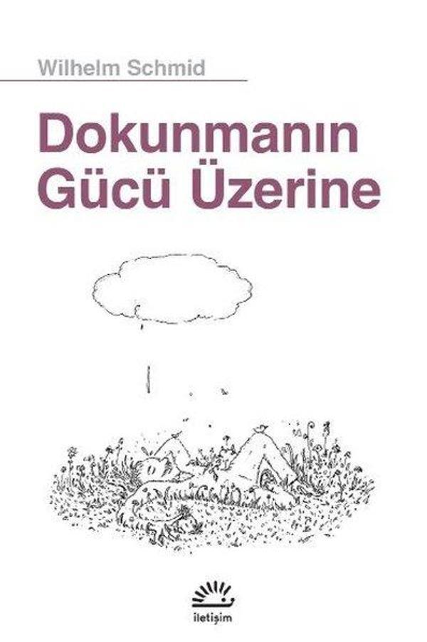 Dokunmanın Gücü Üzerine - İletişim Yayınları - Image 1