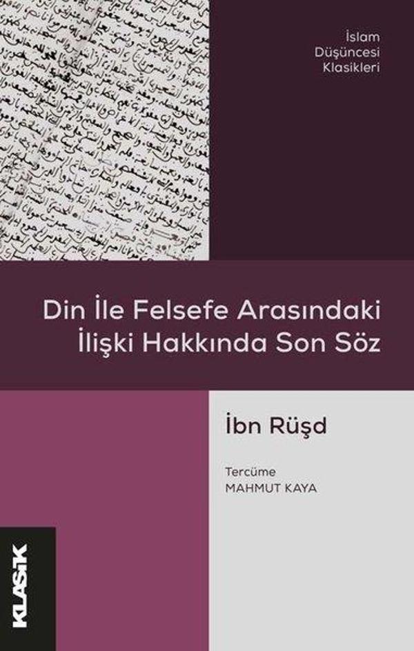 Din ile Felsefe Arasındaki İlişki Hakkında Son Söz - Klasik Yayınları - Image 1