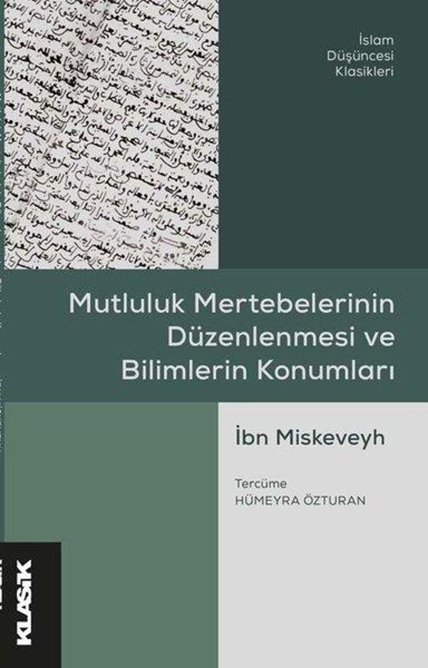 Mutluluk Mertebelerinin Düzenlenmesi ve Bilimlerin Konumları - Klasik Yayınları - Image 1
