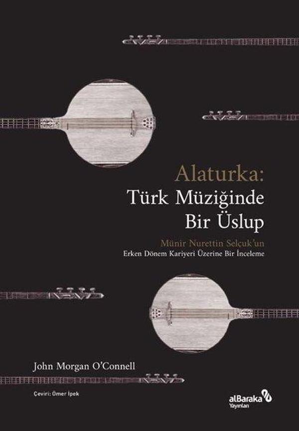 Alaturka: Türk Müziğinde Bir Üslup - alBaraka Yayınları - Image 1