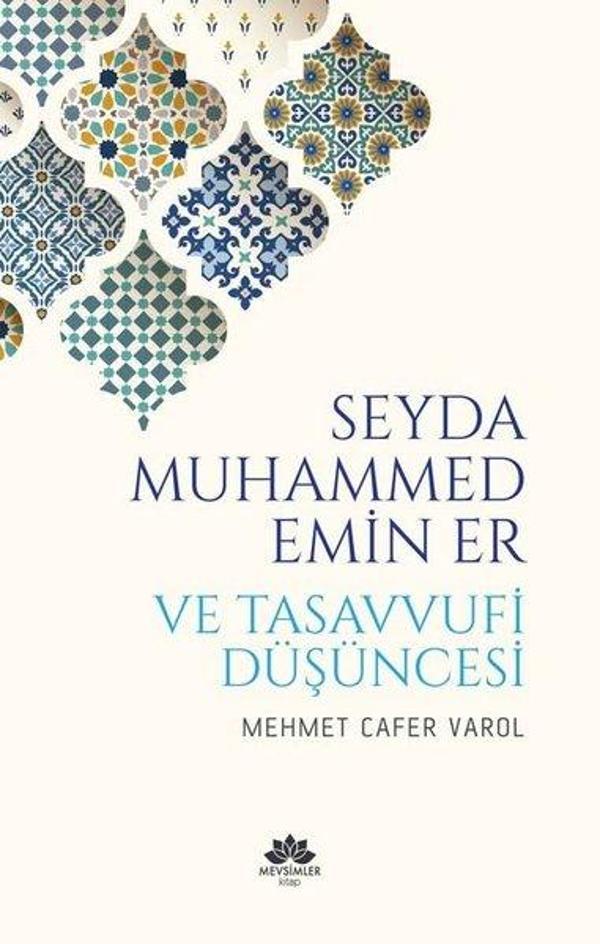 Seyda Muhammed Emin Er ve Tasavvufi Düşüncesi - Mevsimler Kitap - Image 1