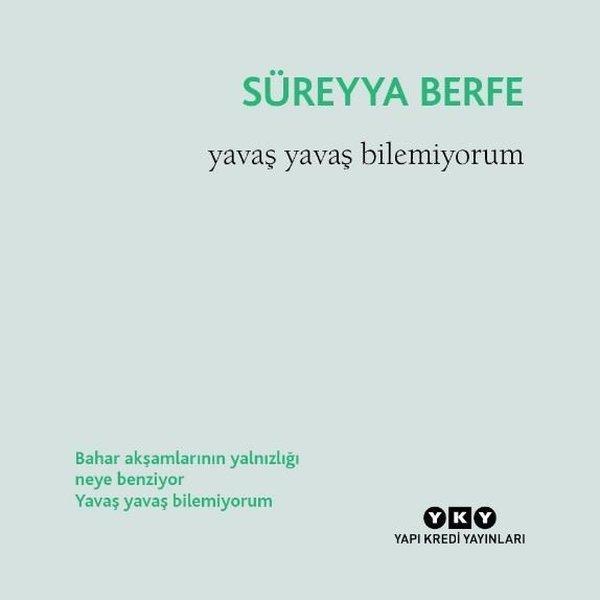 Yavaş Yavaş Bilemiyorum - Yapı Kredi Yayınları - Image 1