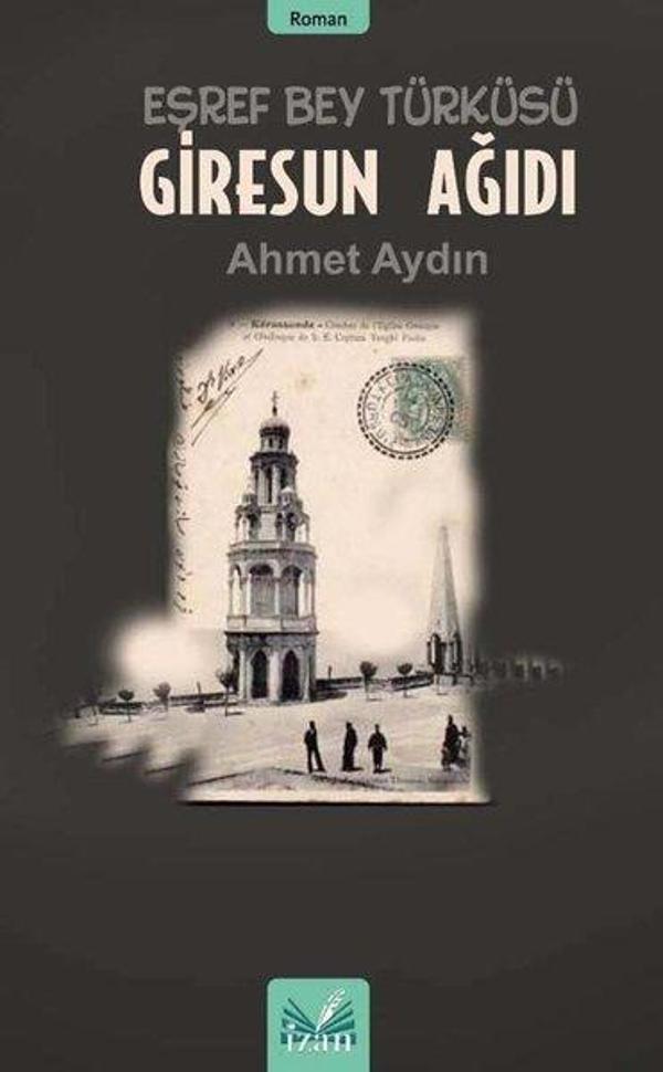 Eşref Bey Türküsü - Giresun Ağıdı - İzan Yayıncılık - Image 1