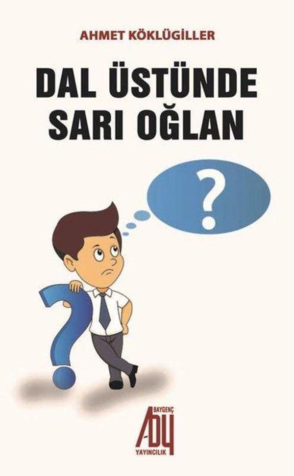 Dal Üstünde Sarı Oğlan - Baygenç Yayıncılık - Image 1