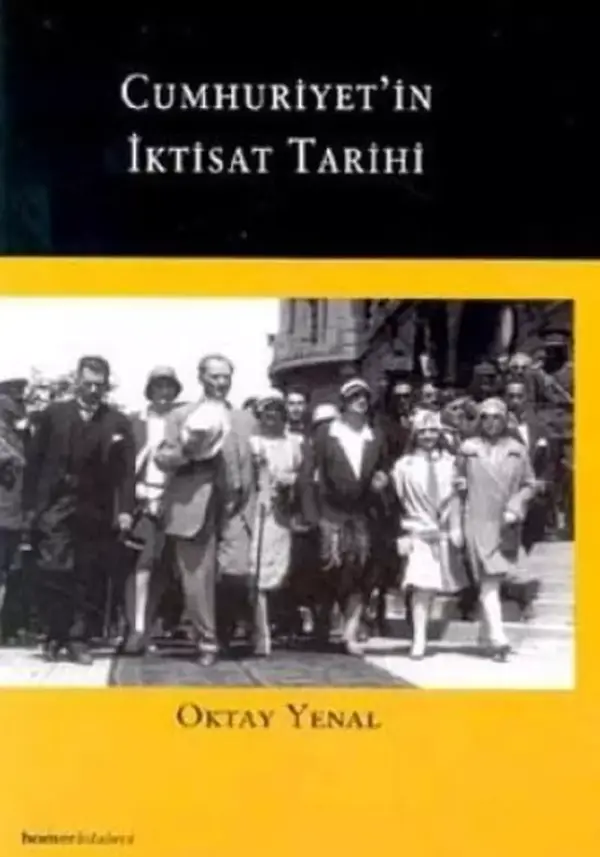 Cumhuriyet'in İktisat Tarihi - Homer Kitabevi - Image 1
