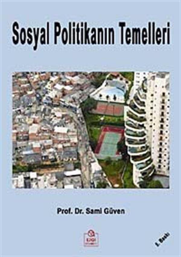 Sosyal Politikanın Temelleri - Ezgi Kitabevi Yayınları - Image 1