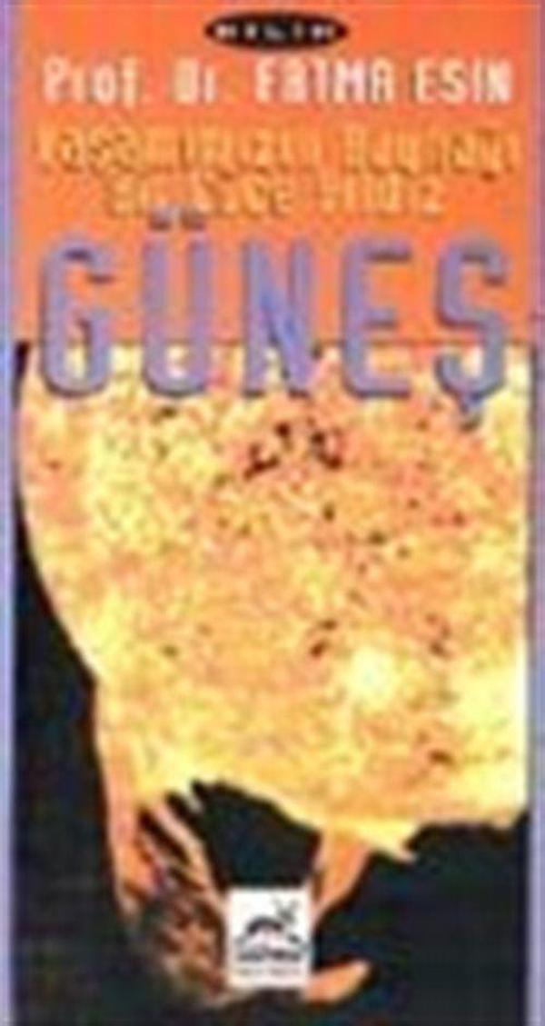 Yaşamımızın Kaynağı Bir Cüce Yıldız - Güneş - Sarmal Yayınevi - Image 1