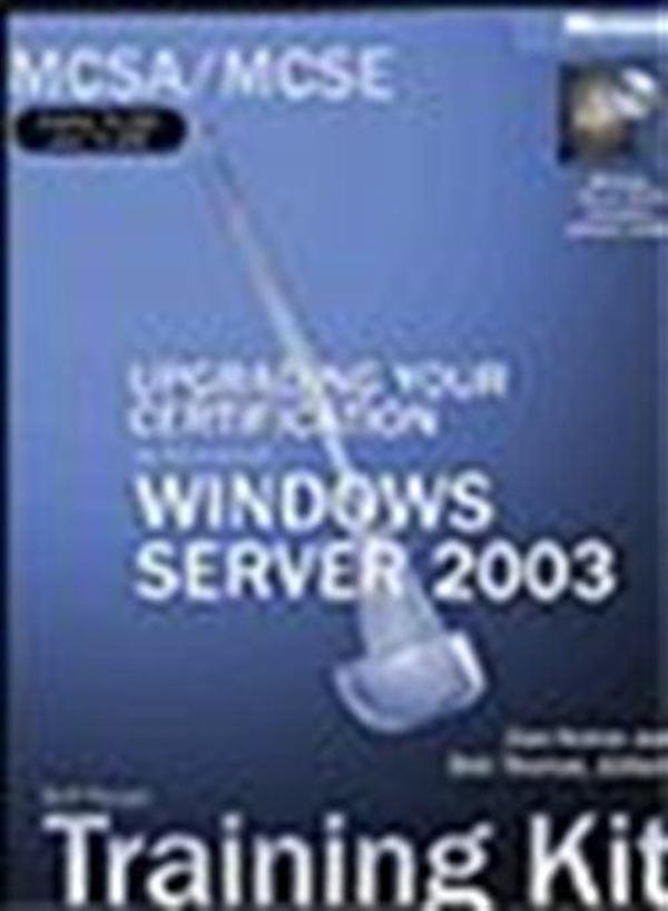 MCSA/MCSE Self-Paced Training Kit (Exams 70-292 and 70-296): Upgrading Your Certification to Microsoft® Windows Serve... - Microsoft Yayınevi - Image 1