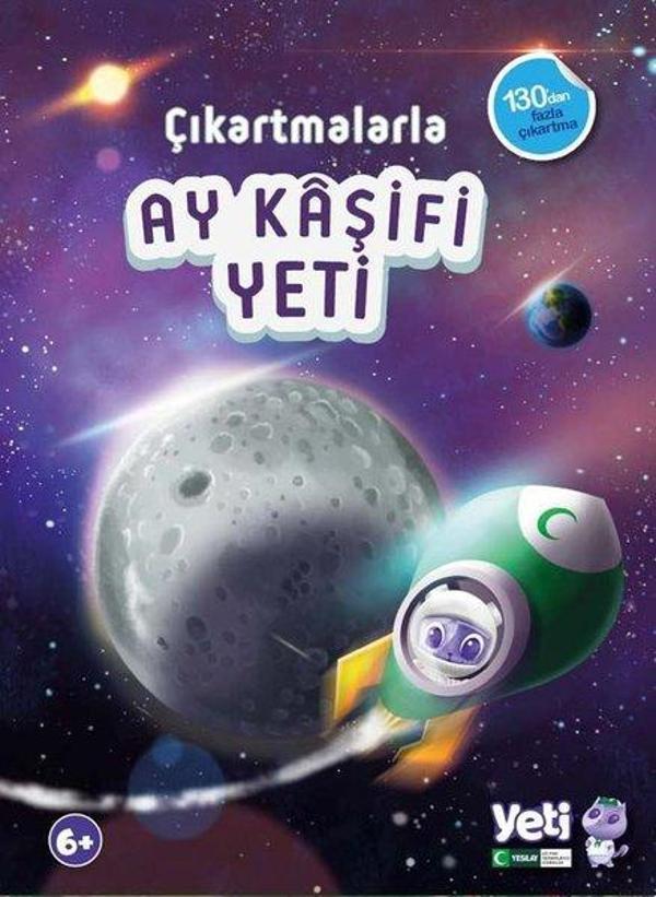 Çıkartmalarla Ay Kaşifi Yeti - Yeşilay Yayınları - Image 1