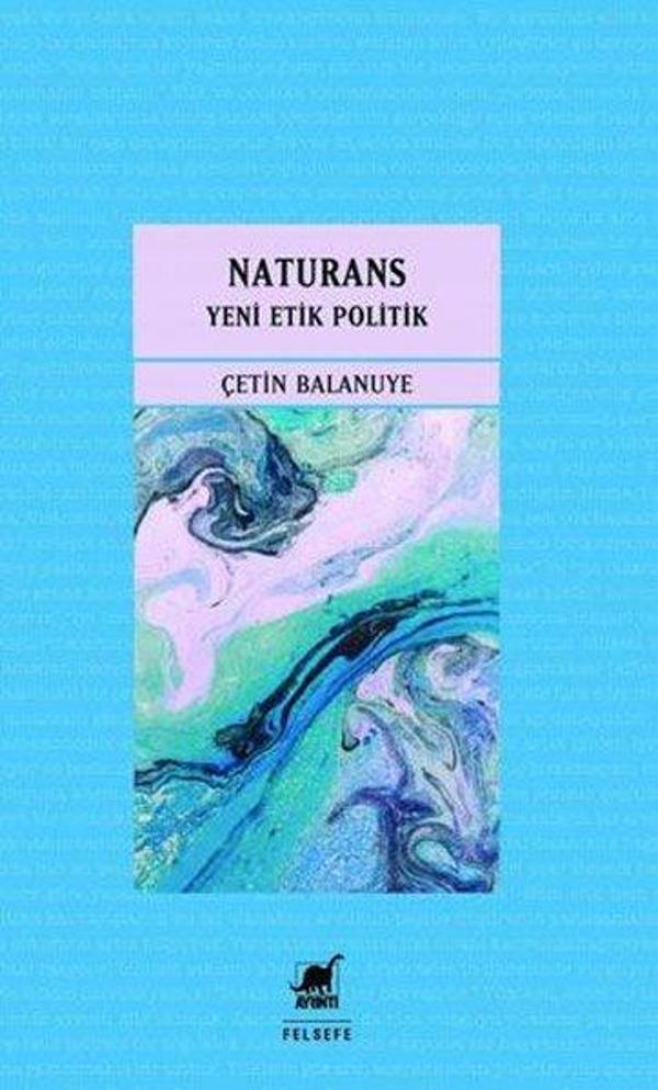 Naturans 2 - Yeni Etik Politik - Ayrıntı Yayınları - Image 1