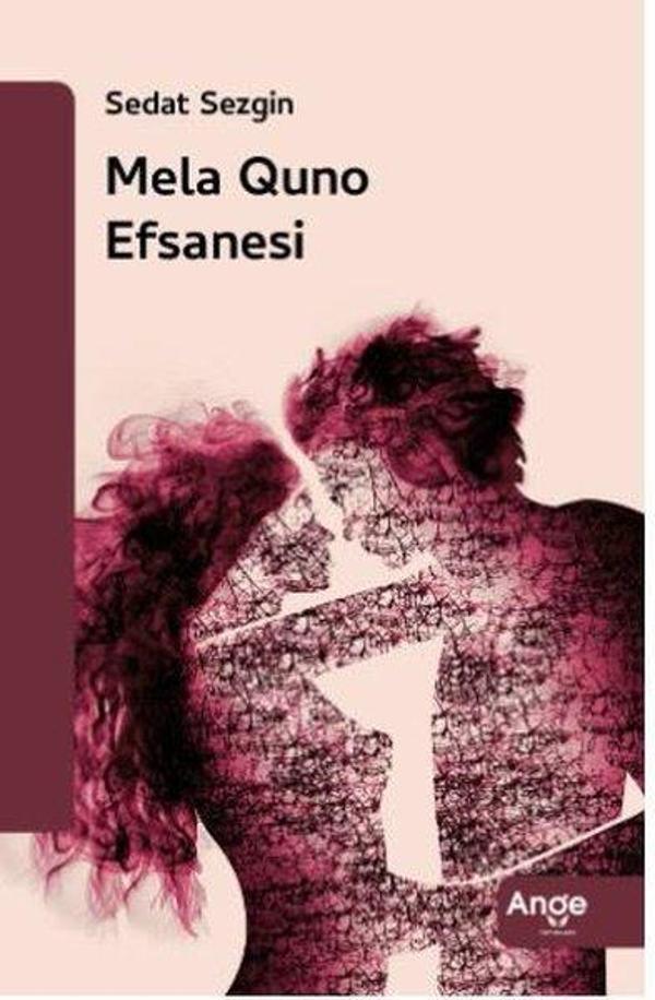 Mela Quno Efsanesi - Ange Yayınları - Image 1