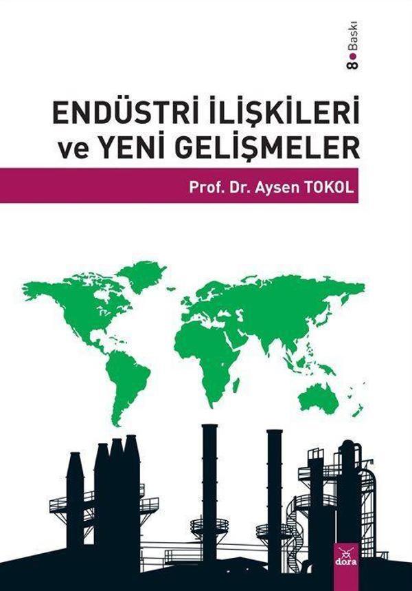 Endüstri İlişkileri ve Yeni Gelişmeler - Dora Yayıncılık - Image 1
