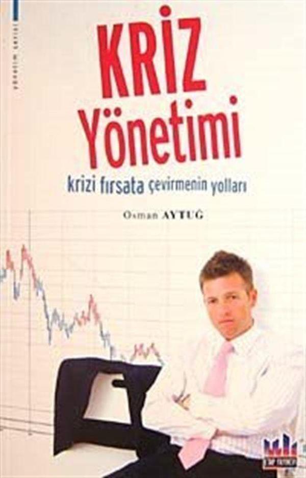 Kriz Yönetimi - Krizi Fırsata Çevirmenin Yolları - Etap - Image 1