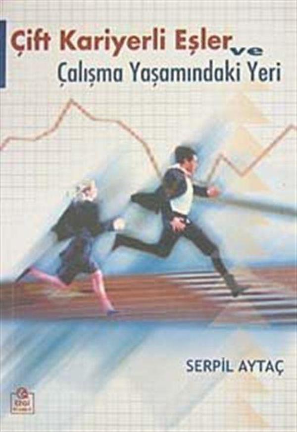Çift Kariyerli Eşler ve Çalışma Yaşamındaki Yeri - Ezgi Kitabevi Yayınları - Image 1