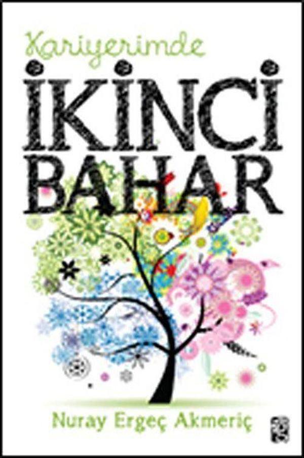 Kariyerimde İkinci Bahar - Günebakan - Image 1
