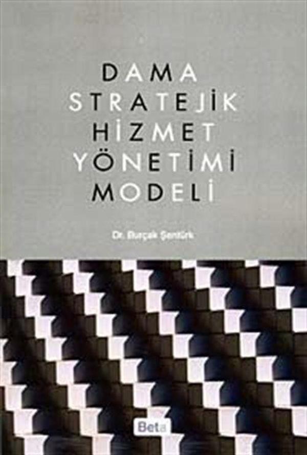 Dama Stratejik Hizmet Yönetimi Modeli - Beta Yayınları - Image 1