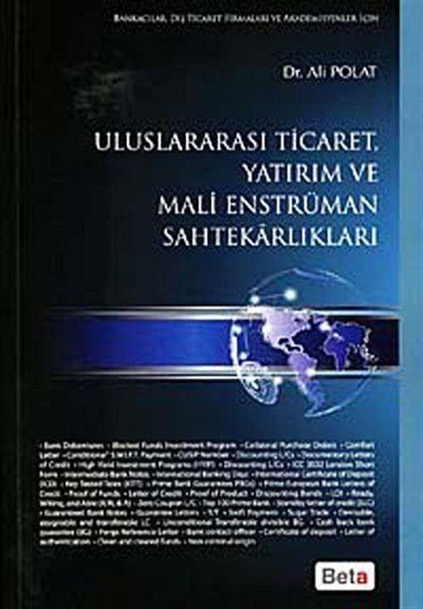Uluslararası Ticaret, Yatırım ve Mali Enstrüman Sahtekarlıkları - Beta Yayınları - Image 1