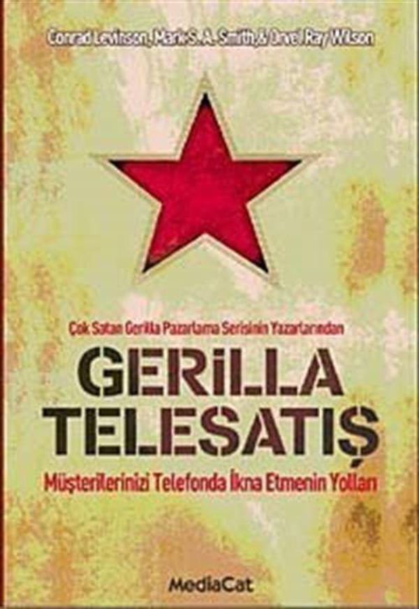 Gerilla Telesatış - Müşterilerinizi Telefonda İkna Etmenin Yolları - MediaCat Yayıncılık - Image 1