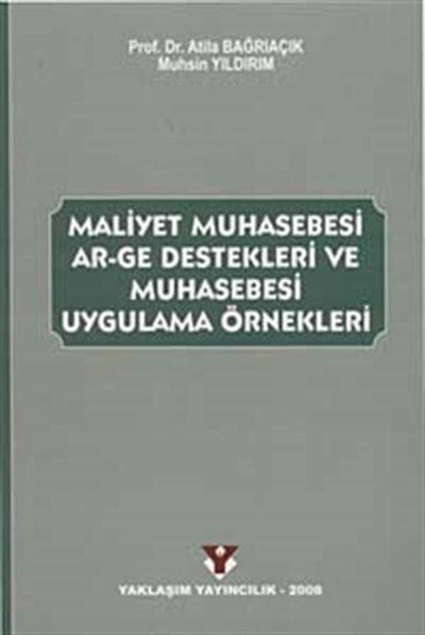 Maliyet Muhasebesi AR-GE Destekleri ve Muhasebesi Uygulama Örnekleri - Yaklaşım Yayıncılık - Image 1