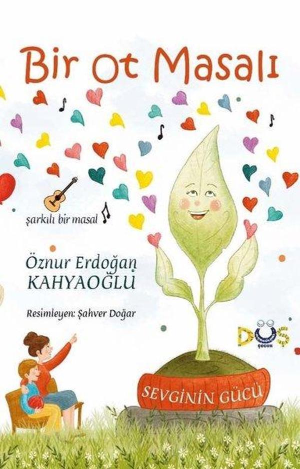 Bir Ot Masalı - Sevginin Gücü - Düş Kurguları Yayınları - Image 1