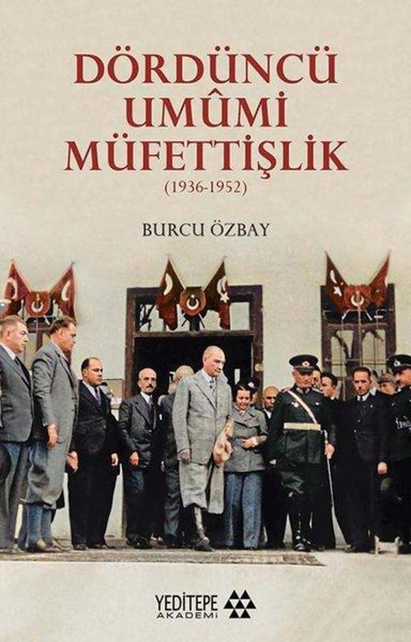 Dördüncü Umumi Müfettişlik 1936-1952 - Yeditepe Akademi - Image 1