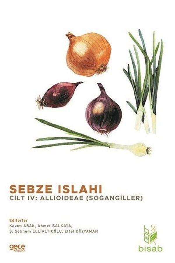 Sebze Islahı Cilt 4 - Soğangiller - Gece Kitaplığı - Image 1