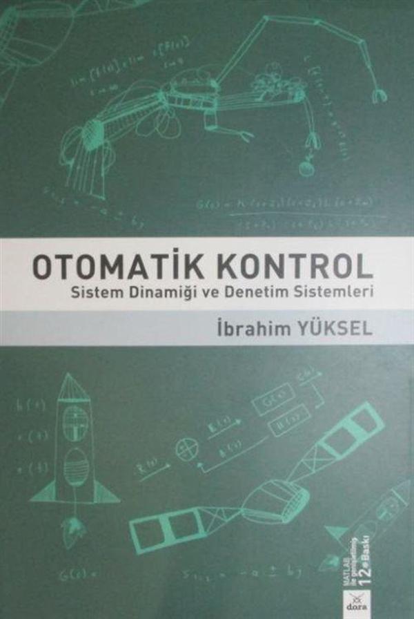Otomatik Kontrol - Sistem Dinamiği ve Denetim Sistemleri - Dora Yayıncılık - Image 1
