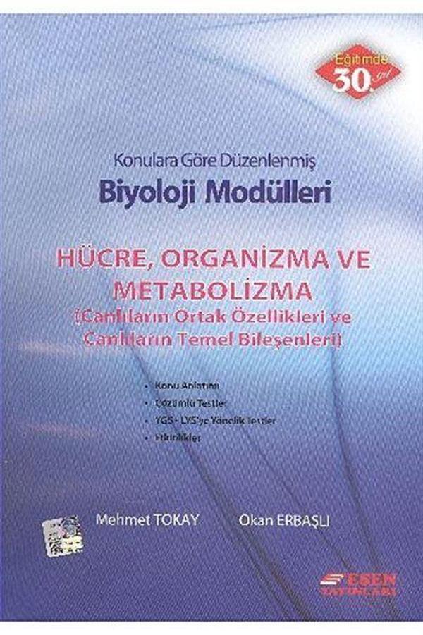 Hücre, Organizma ve Metabolizma (Canlıların Ortak Özellikleri ve Canlıların Temel Bileşenleri) / Konularına Göre Düze... - Esen Yayıncılık - Eğitim - Image 1
