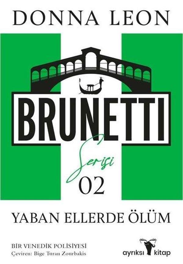 Yaban Ellerde Ölüm - Brunetti Serisi 2 - Ayrıksı Kitap - Image 1