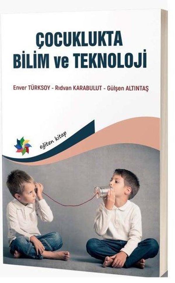 Çocuklukta Bilim ve Teknoloji - Eğiten Kitap - Image 1