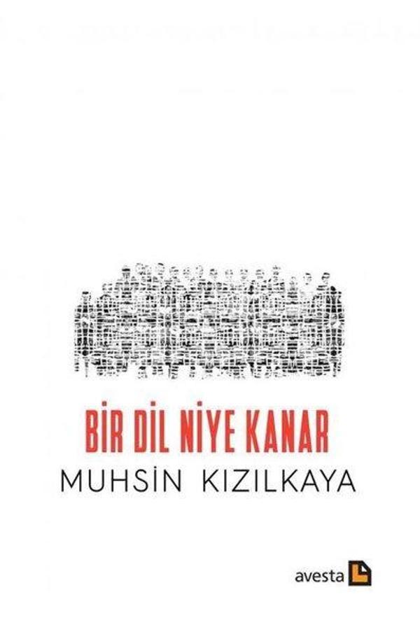 Bir Dil Niye Kanar - Avesta Yayınları - Image 1