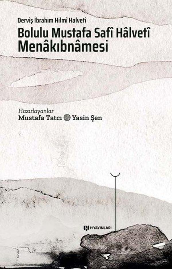 Bolulu Mustafa Safi Halveti Menakıbnamesi - H Yayınları - Image 1