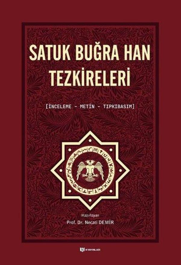 Satuk Buğra Han Tezkireleri:  İnceleme-Metin-Tıpkıbasım - H Yayınları - Image 1