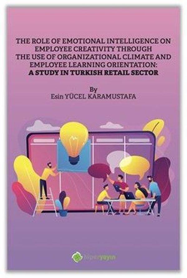 The Role of Emotional Intelligence on Employee Creativity Through The Use of Organizational Climate - Hiperlink - Image 1