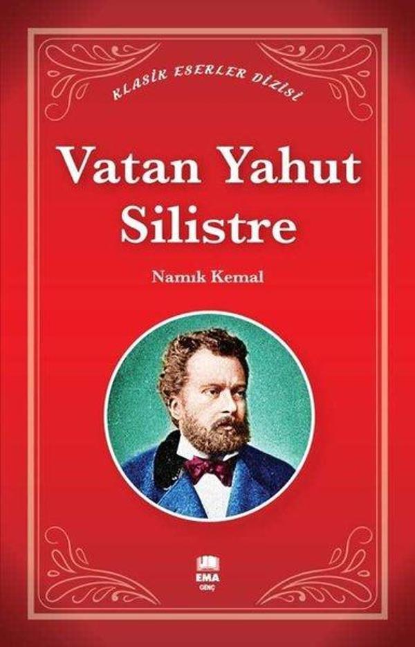 Vatan Yahut Silistre - Klasik Eserler Dizisi - Ema Genç - Image 1