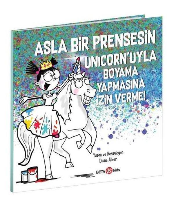 Asla Bir Prensesin Unicorn'uyla Boyama Yapmasına İzin Verme! - Beta Kids - Image 1